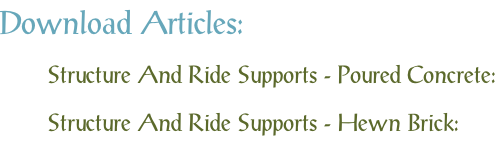 Download Articles: Structure And Ride Supports - Poured Concrete: Structure And Ride Supports - Hewn Brick: